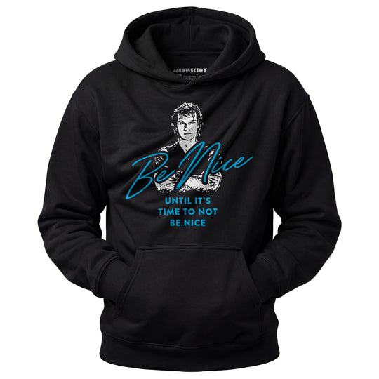 Be Nice - Unisex Hoodie