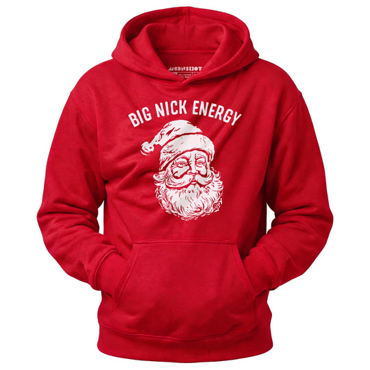 Big Nick Energy - Unisex Hoodie