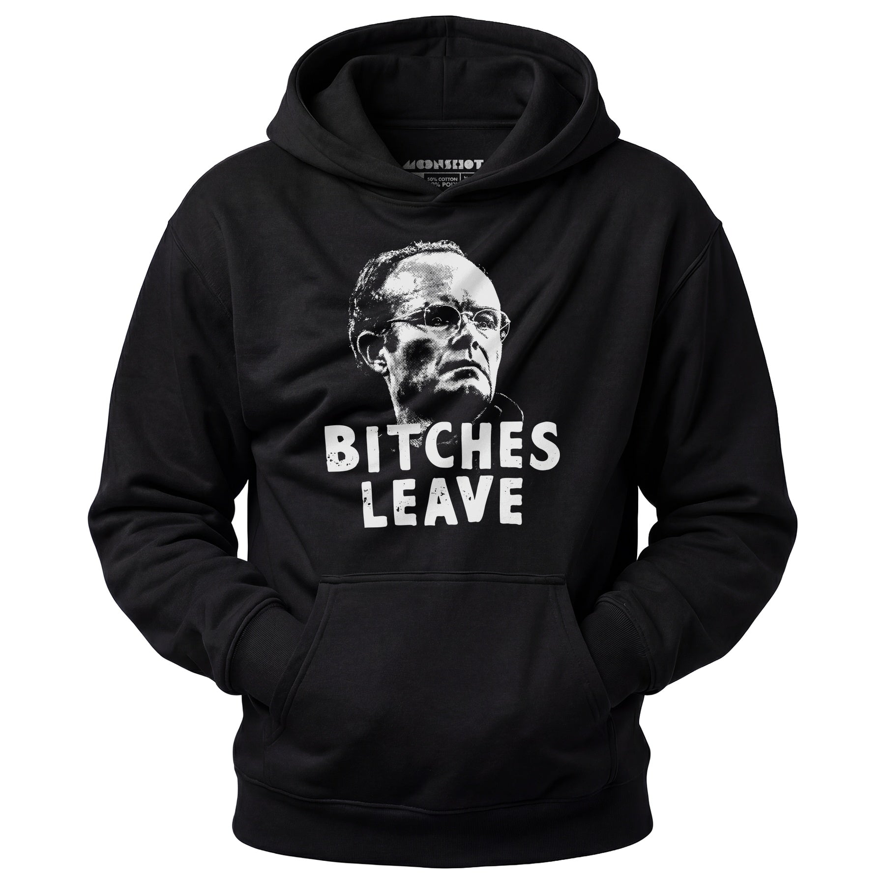Bitches Leave - Unisex Hoodie
