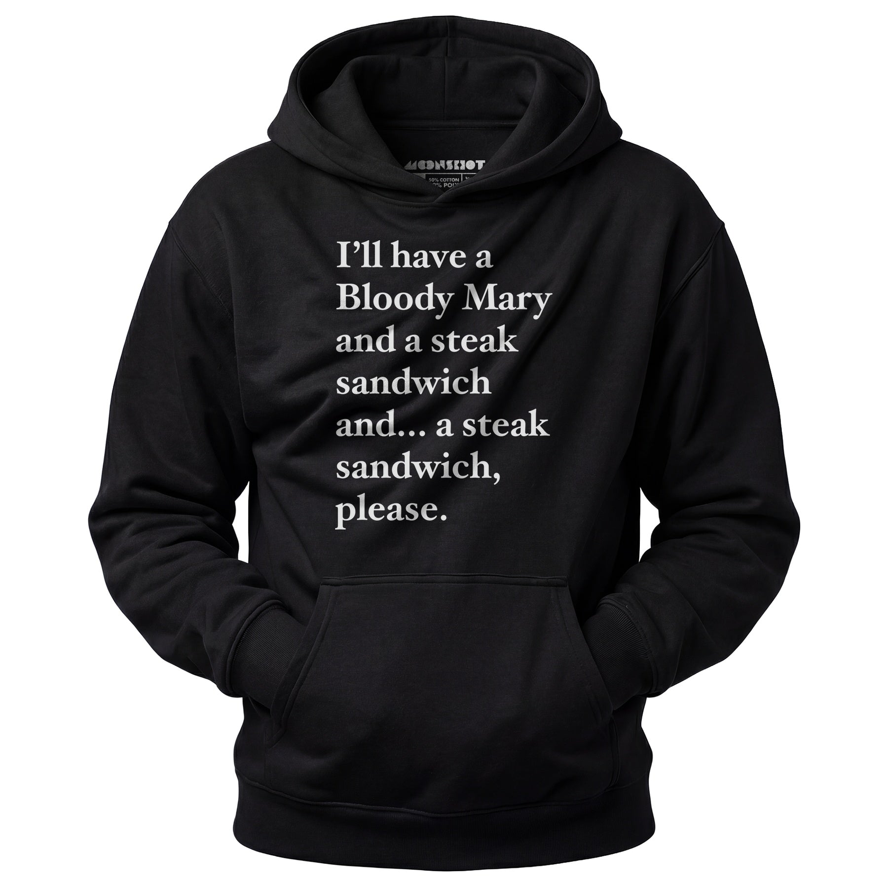 Bloody Mary and a Steak Sandwich - Unisex Hoodie