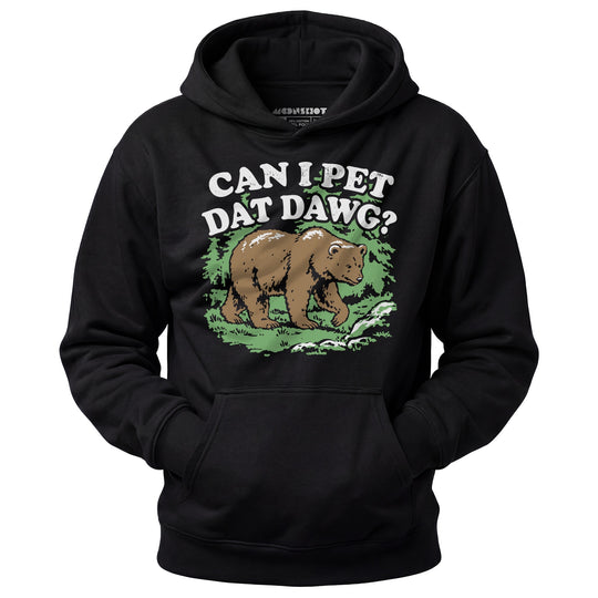 Can I Pet Dat Dawg? - Unisex Hoodie