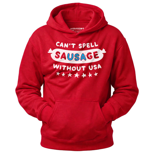 Can't Spell Sausage Without USA - Unisex Hoodie