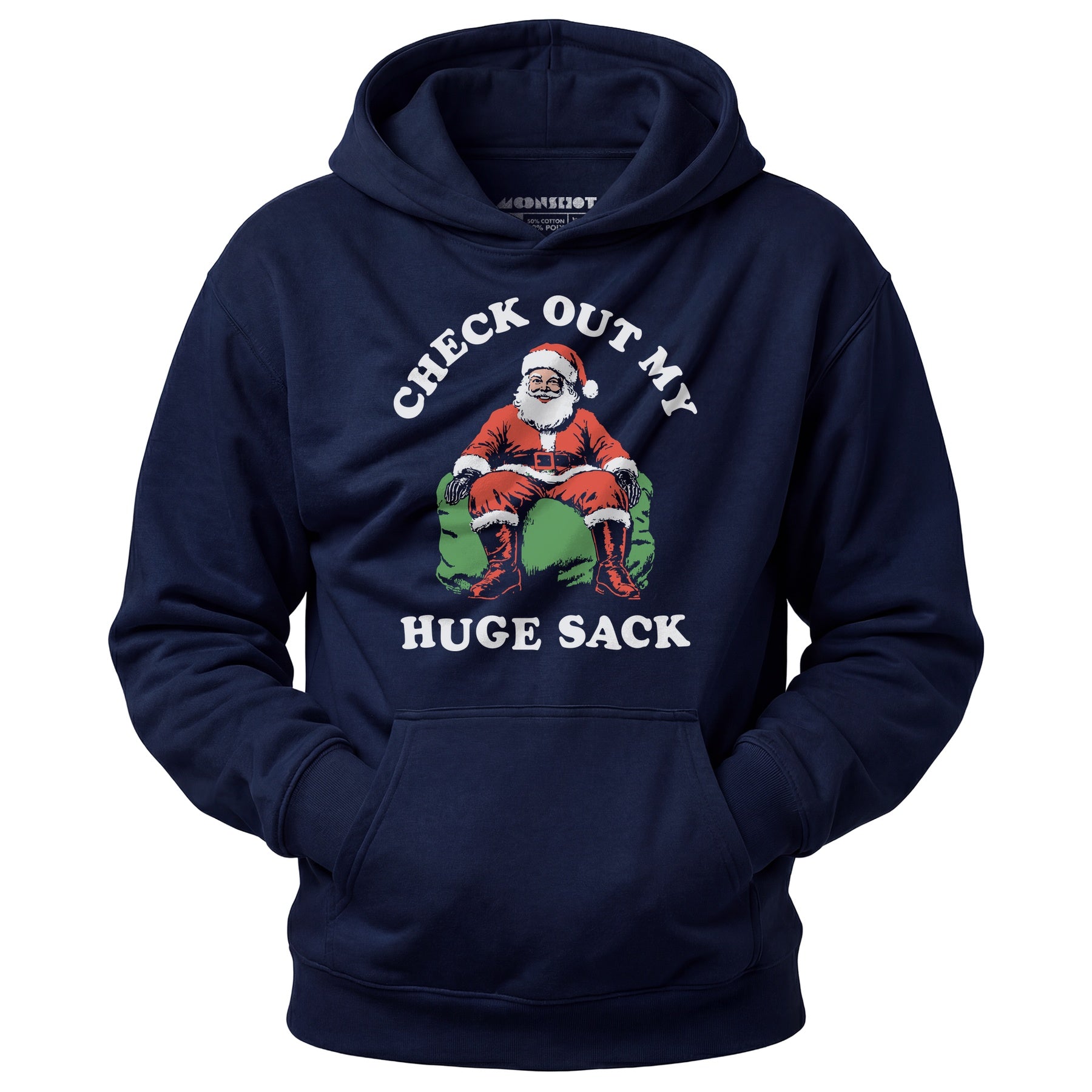 Check Out My Huge Sack - Unisex Hoodie