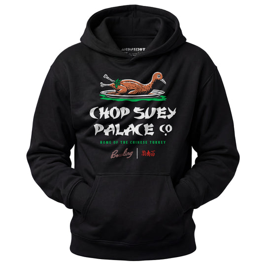 Chop Suey Palace - Unisex Hoodie