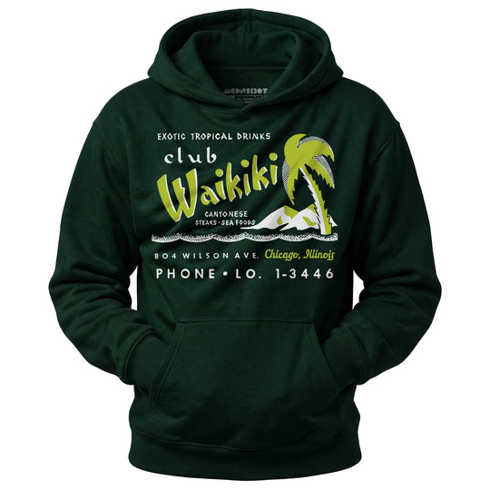 Club Waikiki - Chicago, IL - Vintage Tiki Bar - Unisex Hoodie