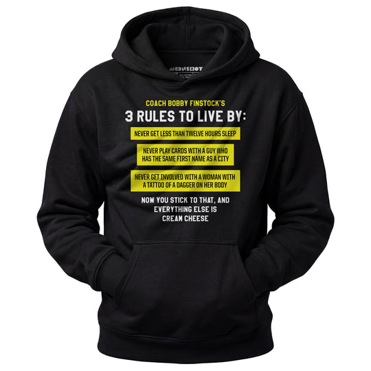 Coach Bobby Finstock's 3 Rules to Live By - Unisex Hoodie