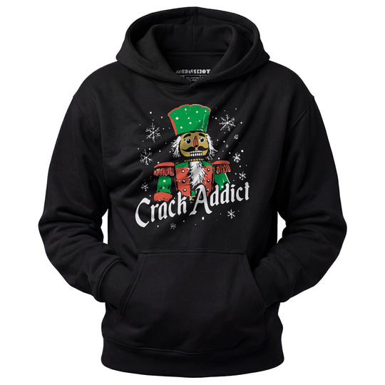 Crack Addict Nutcracker - Unisex Hoodie