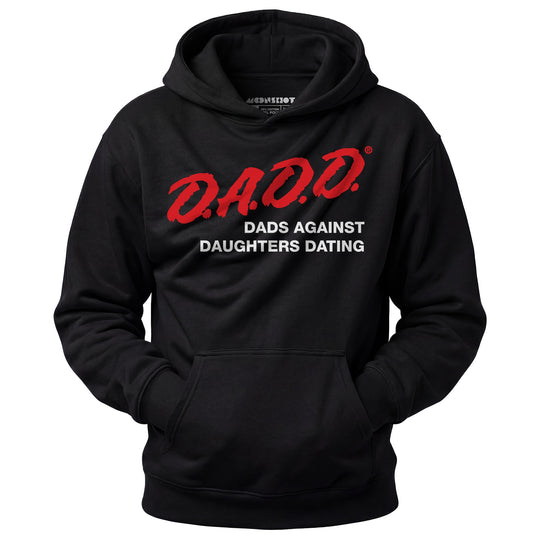 Dads Against Daughters Dating - Unisex Hoodie