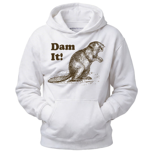 Dam It! - Unisex Hoodie