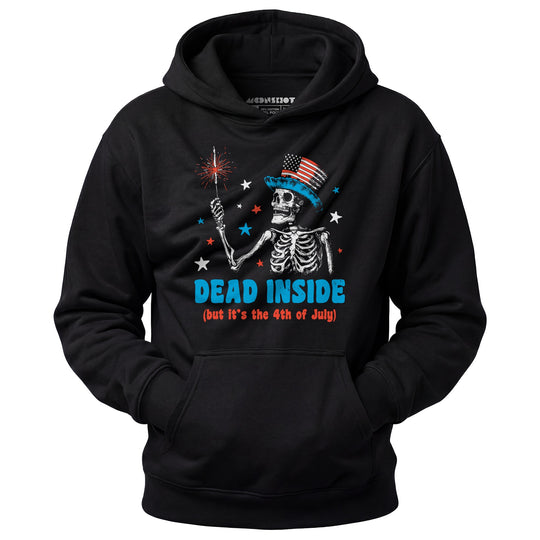 Dead Inside But It's the 4th - Unisex Hoodie