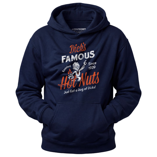 Dick's Famous Hot Nuts - Unisex Hoodie