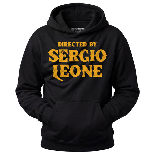 Directed By Sergio Leone - Unisex Hoodie