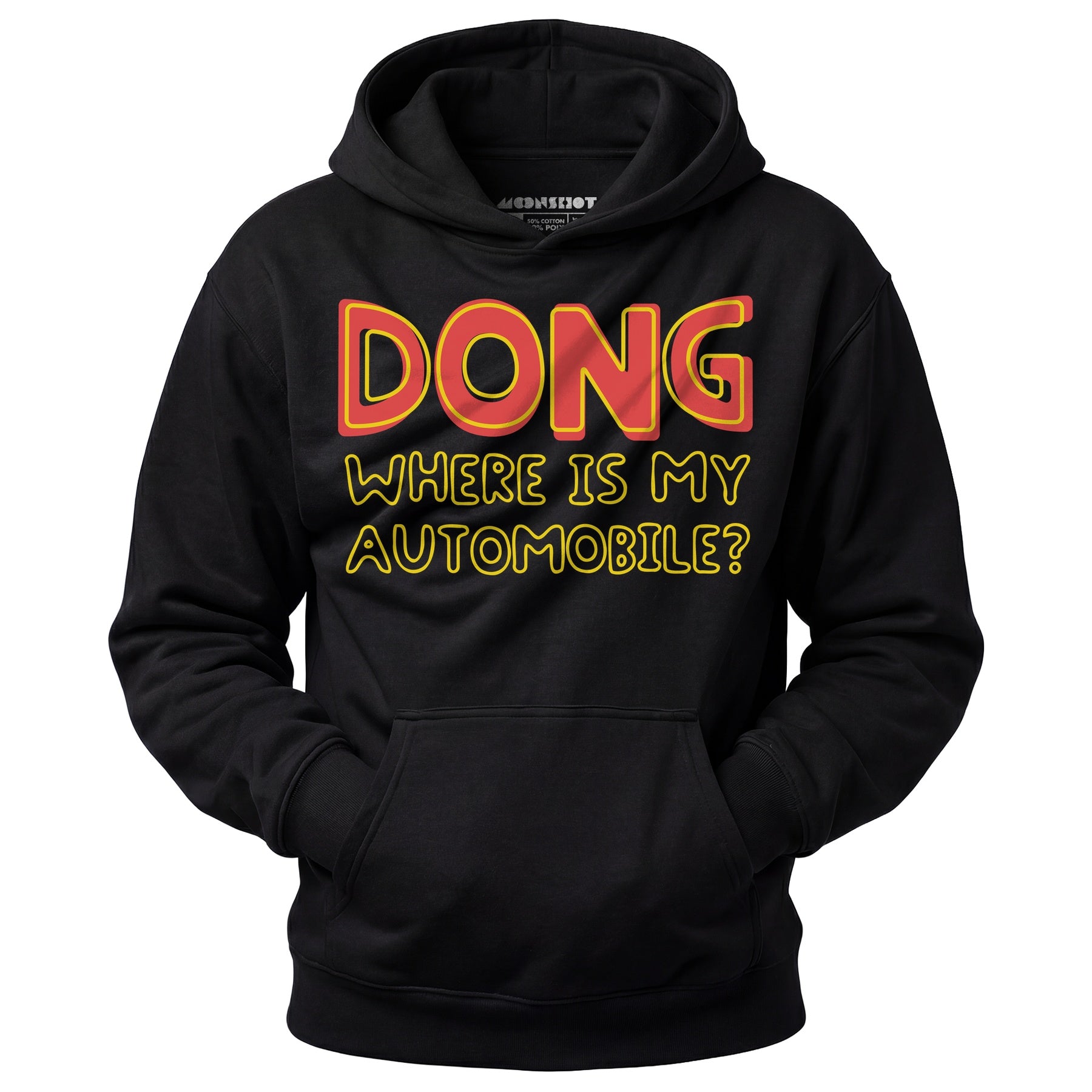 Dong Where is My Automobile? - Unisex Hoodie