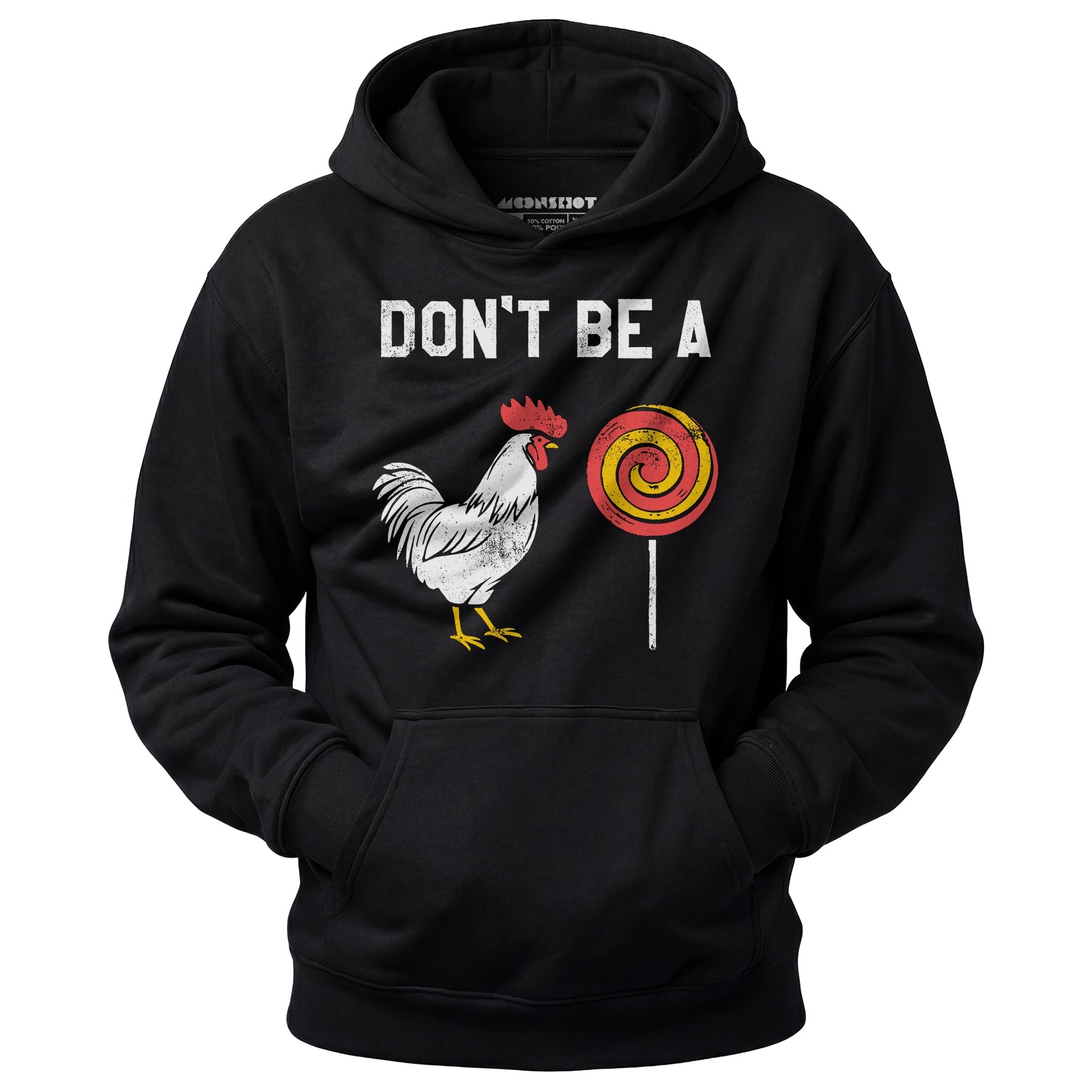 Don't Be a Cocksucker - Unisex Hoodie