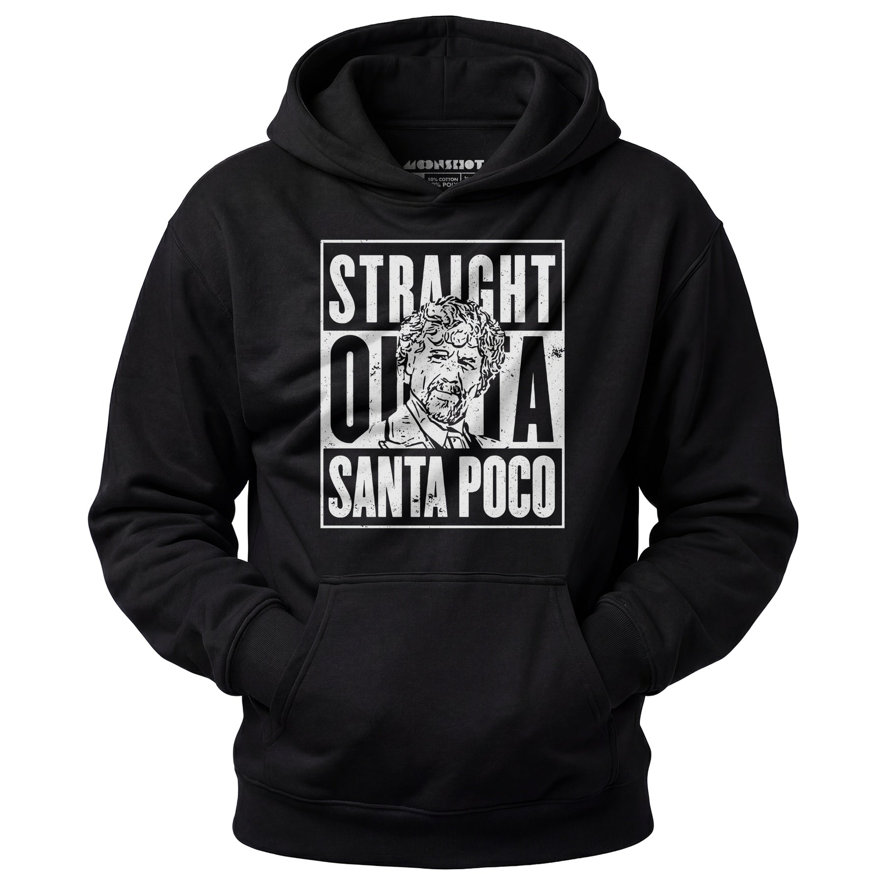 El Guapo - Straight Outta Santa Poco - Unisex Hoodie