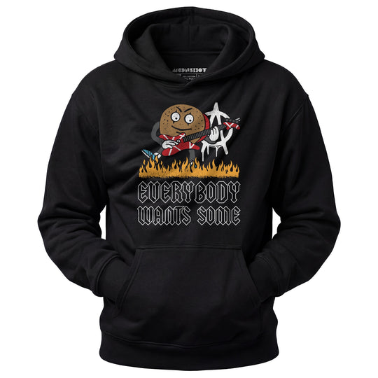 Everybody Wants Some - Unisex Hoodie