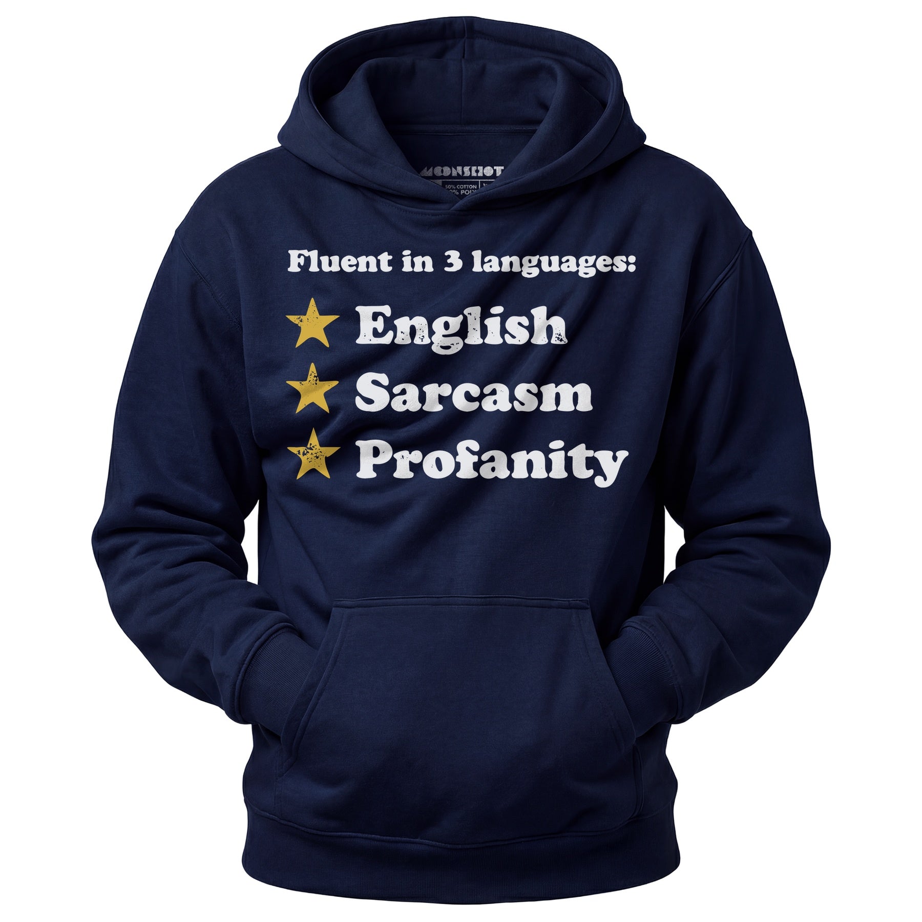 Fluent in 3 Languages - Unisex Hoodie
