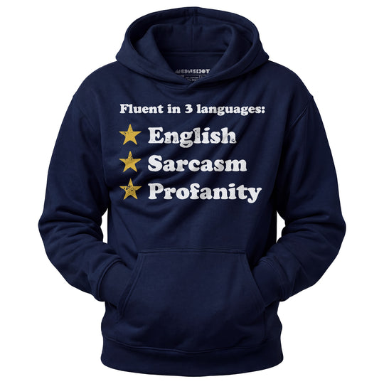 Fluent in 3 Languages - Unisex Hoodie