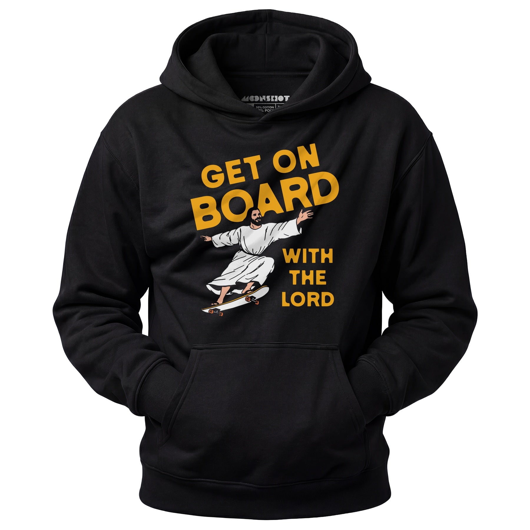 Get On Board With the Lord - Unisex Hoodie