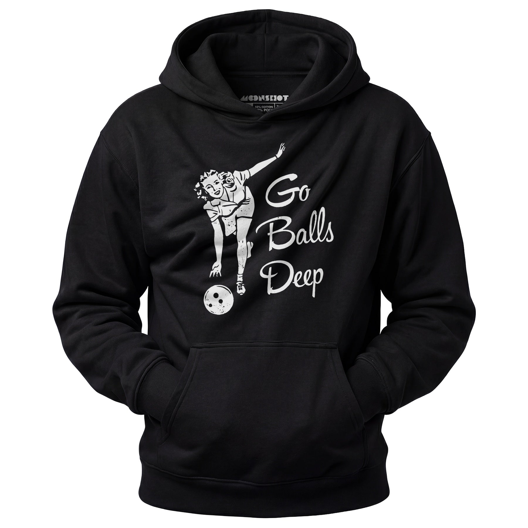 Go Balls Deep - Unisex Hoodie