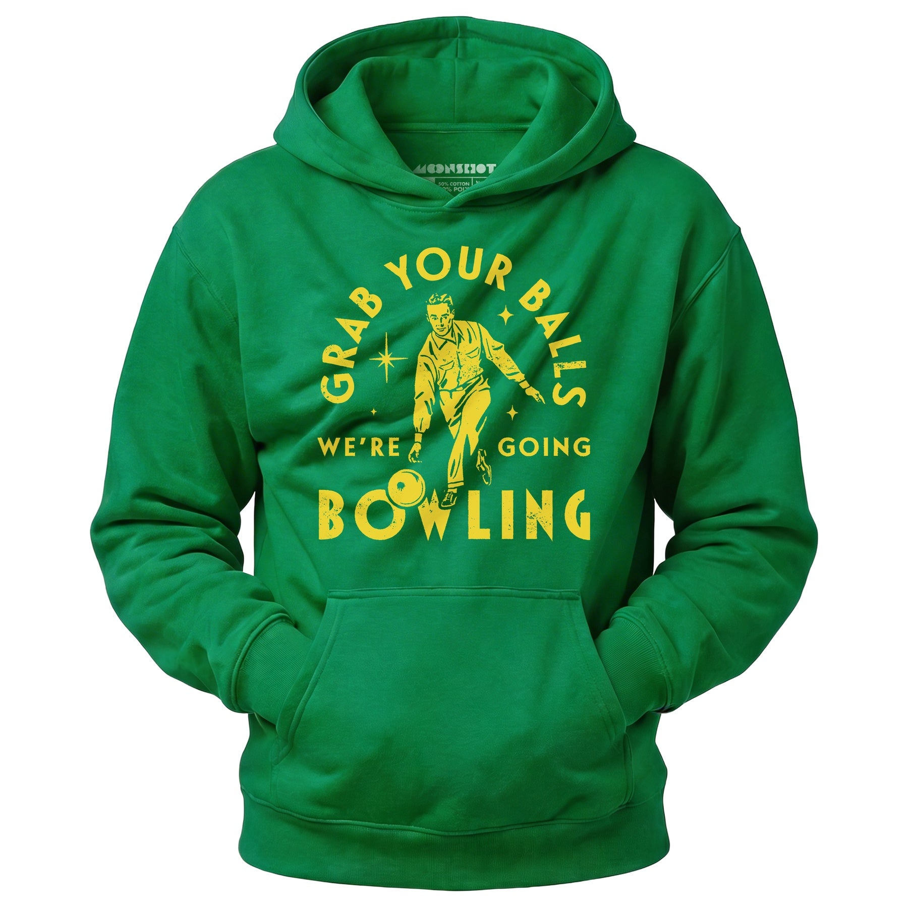 Grab Your Balls We're Going Bowling - Unisex Hoodie