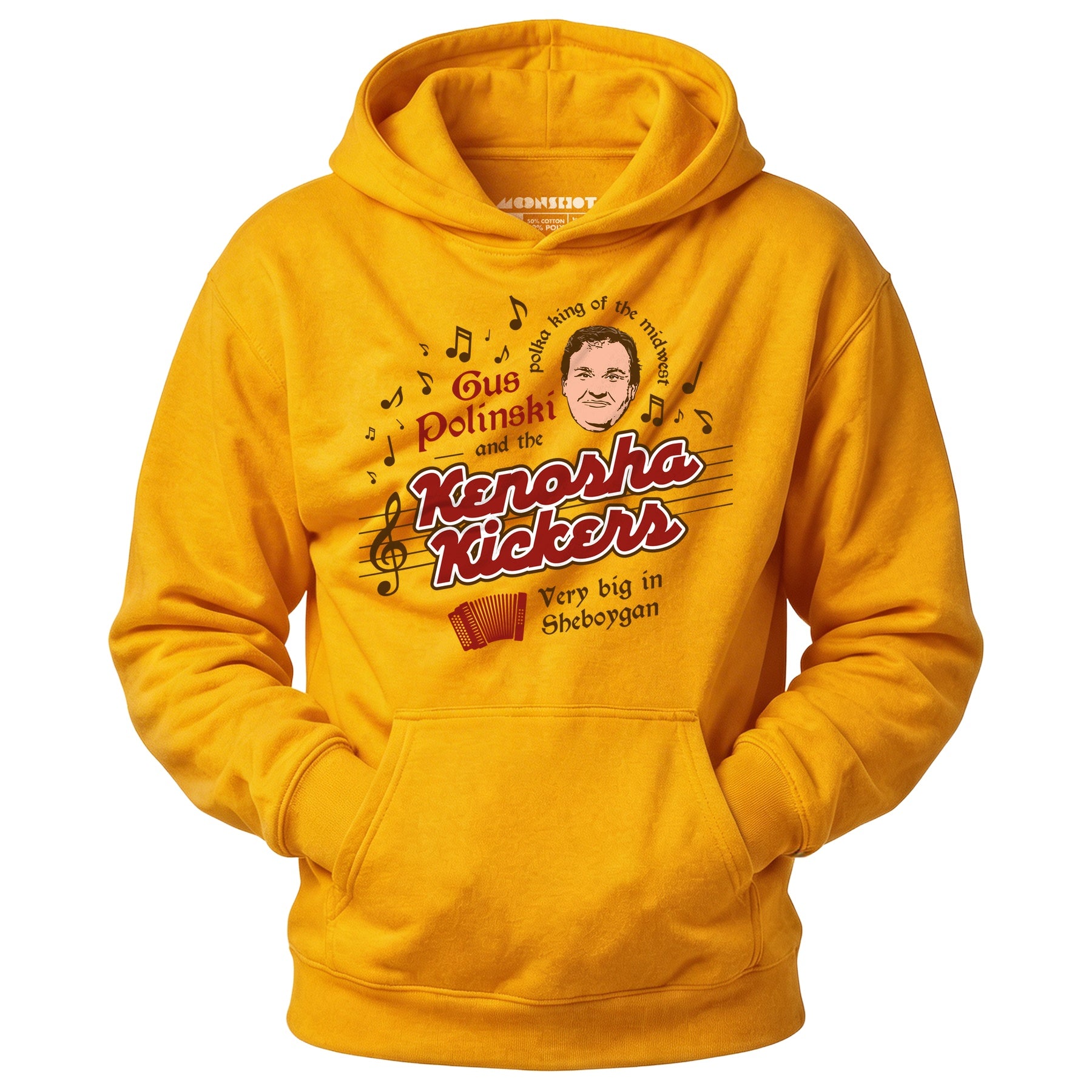 Gus Polinski and The Kenosha Kickers - Unisex Hoodie