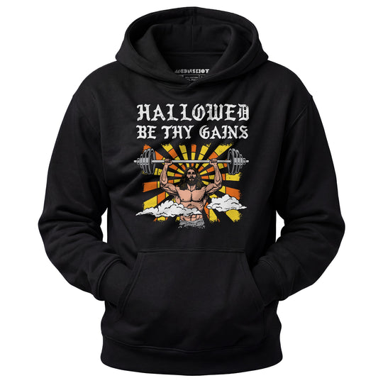 Hallowed Be Thy Gains - Unisex Hoodie