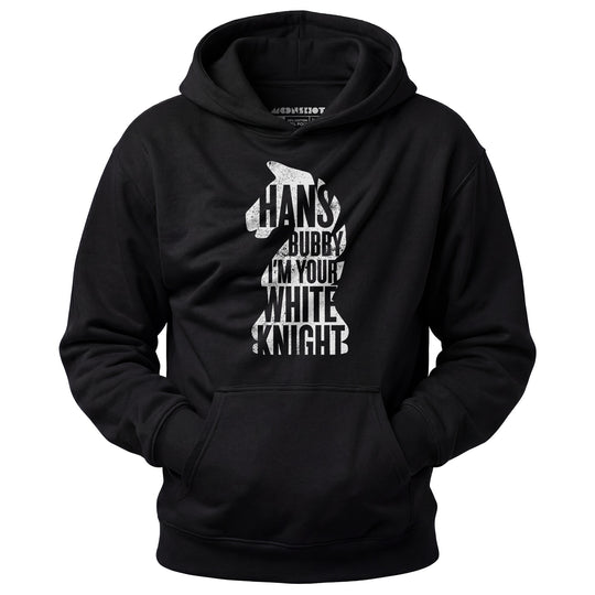 Hans Bubby I'm Your White Knight - Unisex Hoodie