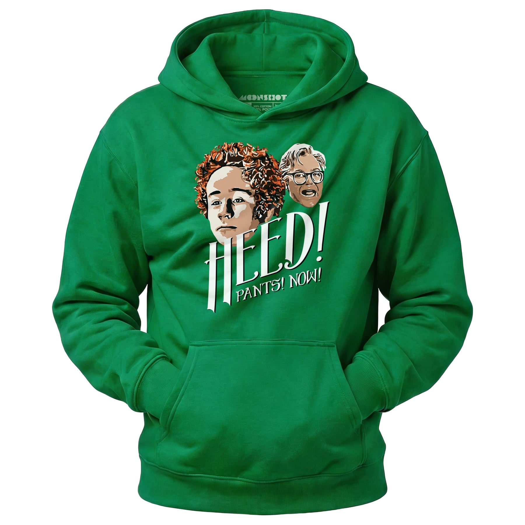 Heed! Pants! Now! - Unisex Hoodie