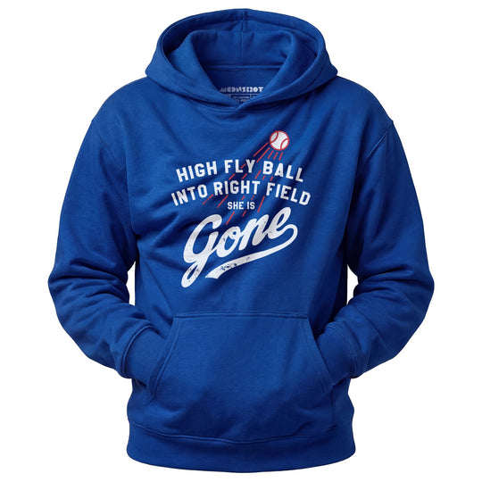 High Fly Ball Into Right Field She is Gone - Unisex Hoodie