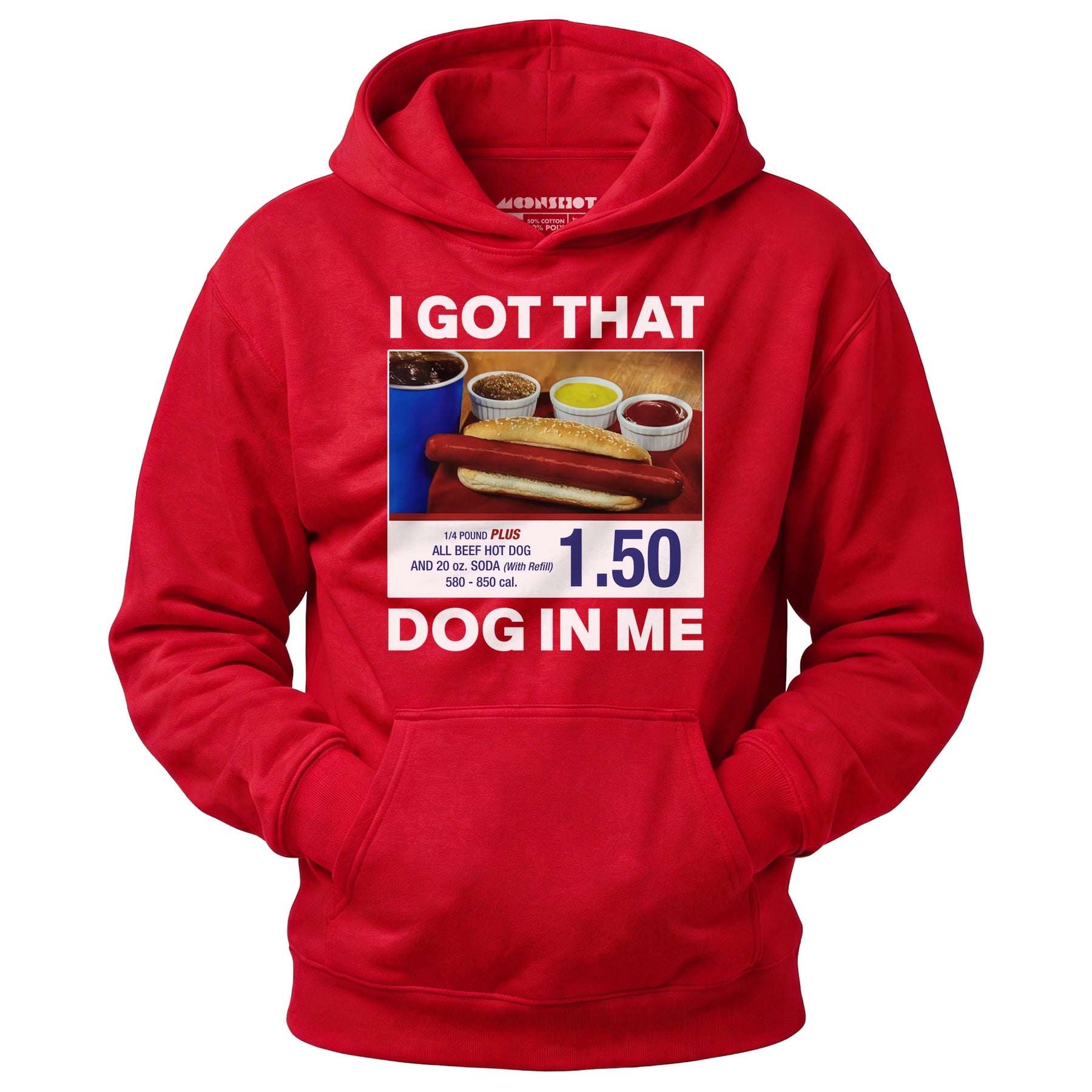 I Got That Dog in Me v2 - Unisex Hoodie