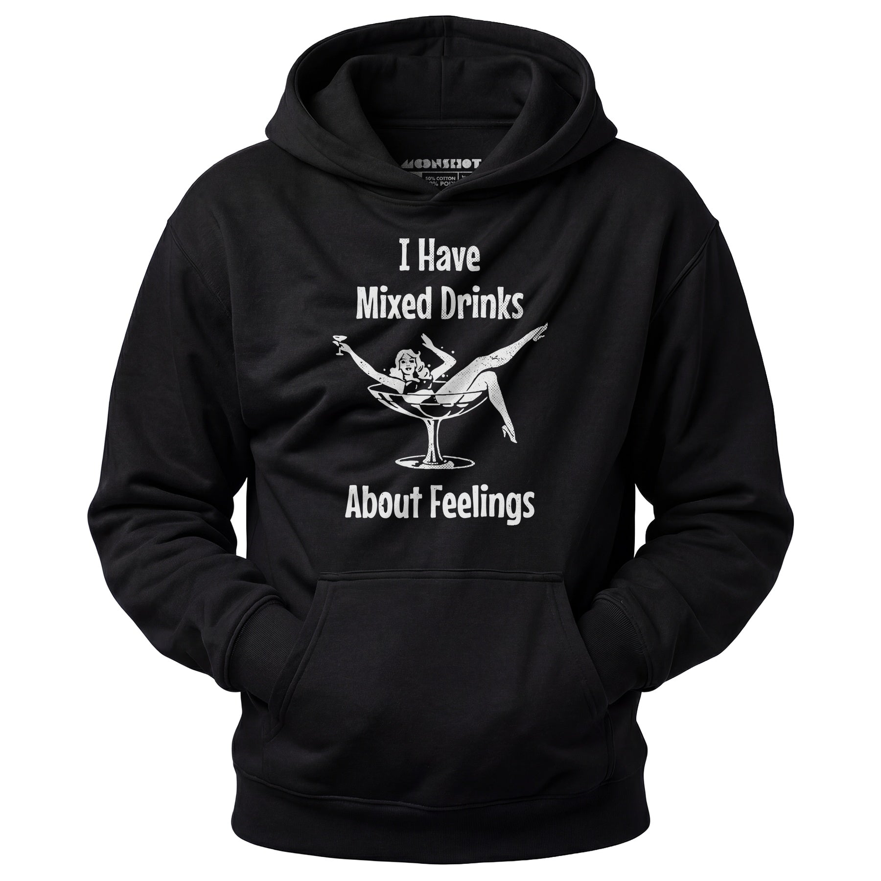 I Have Mixed Drinks About Feelings - Unisex Hoodie