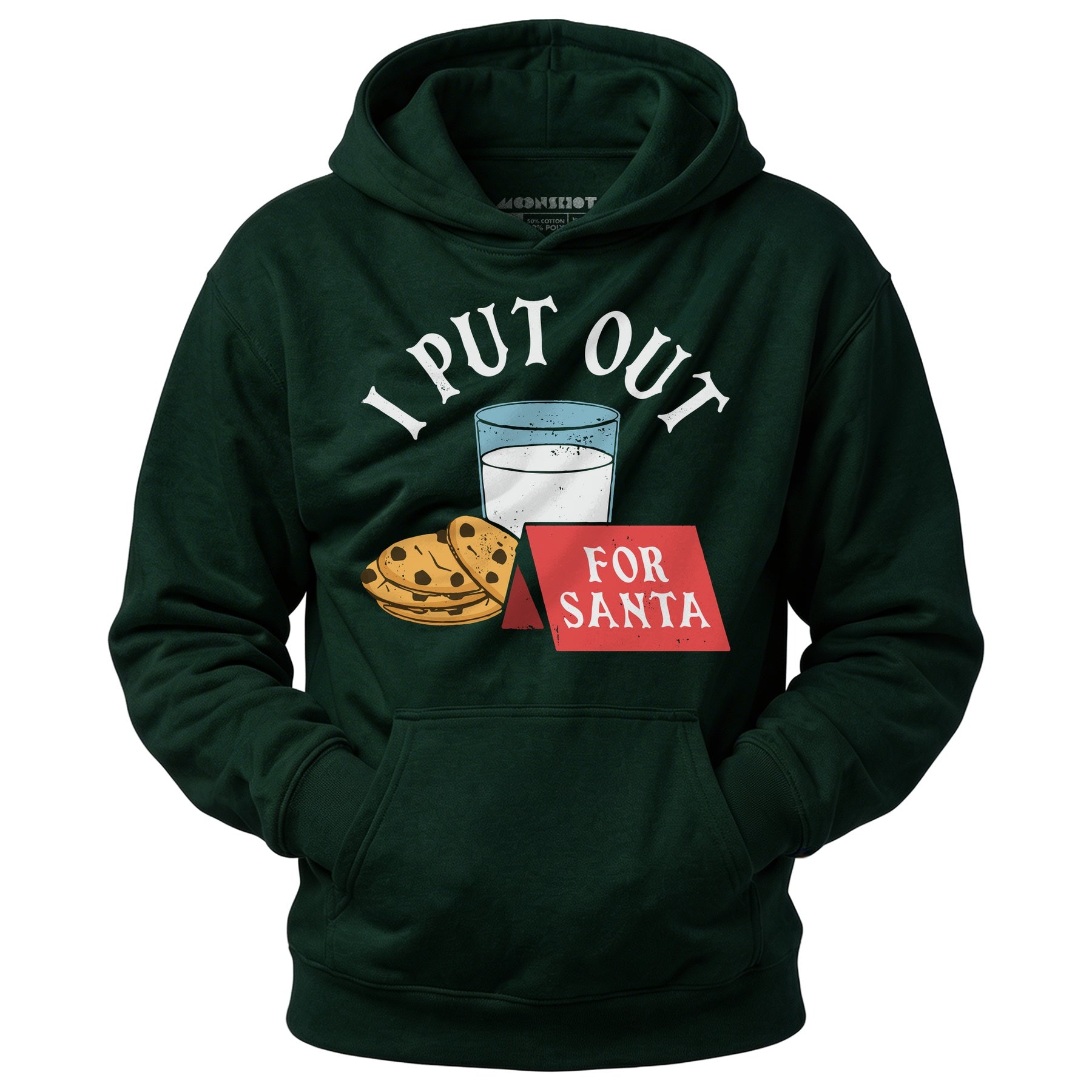 I Put Out For Santa - Unisex Hoodie