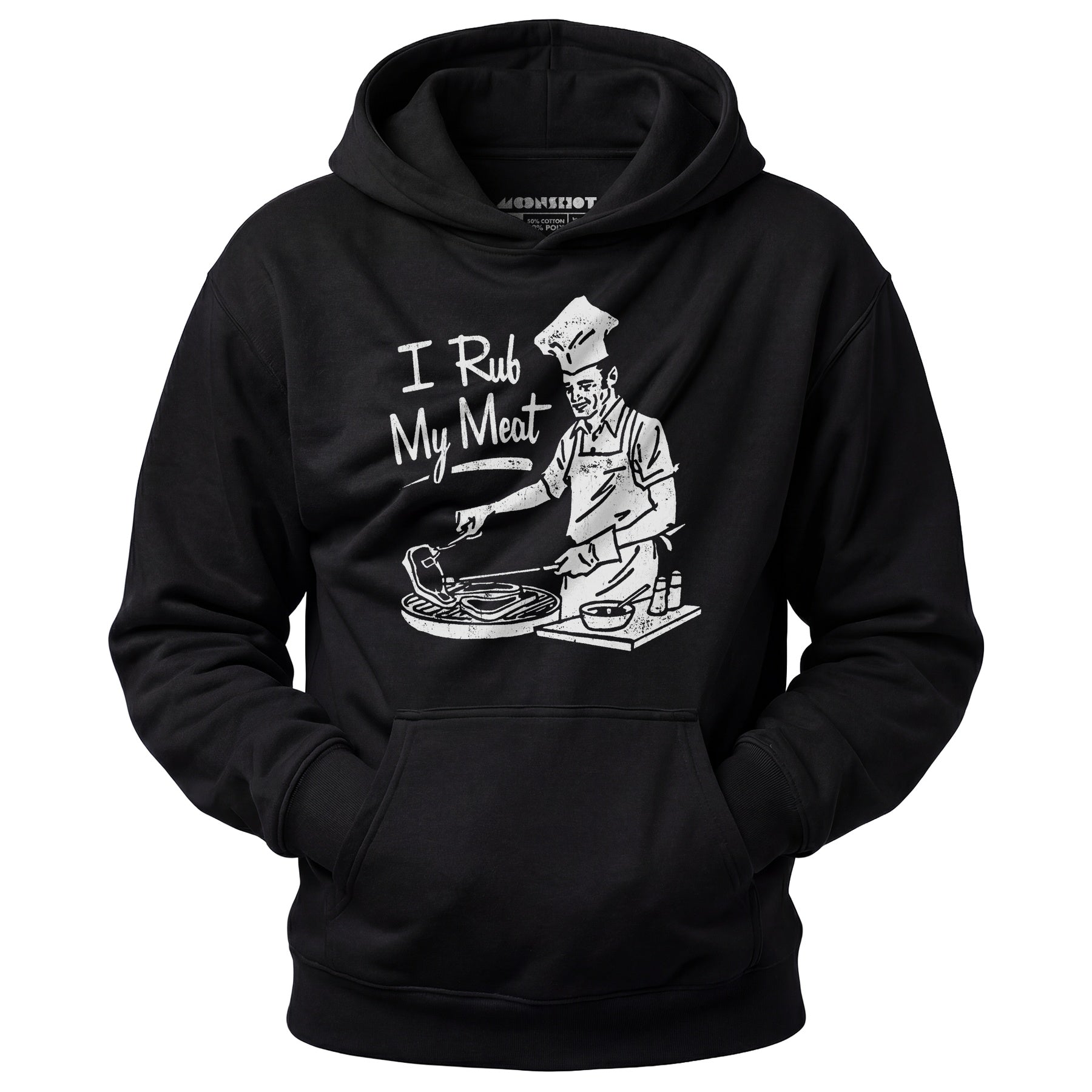 I Rub My Meat - Unisex Hoodie