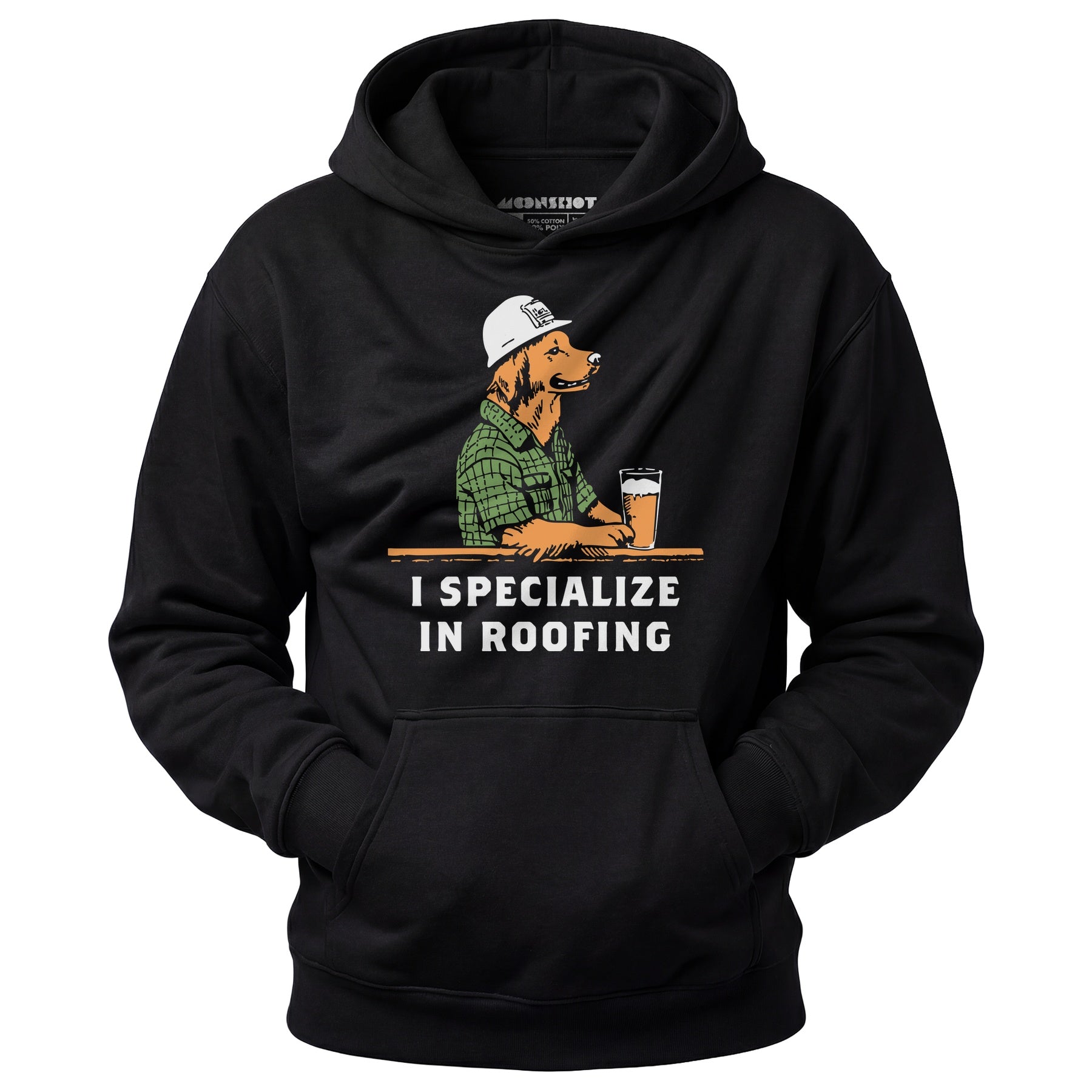 I Specialize in Roofing - Unisex Hoodie