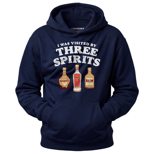 I Was Visited by Three Spirits - Unisex Hoodie
