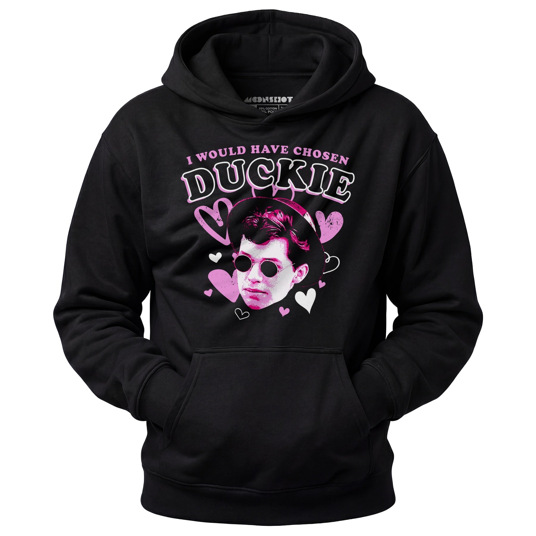 I Would Have Chosen Duckie - Unisex Hoodie