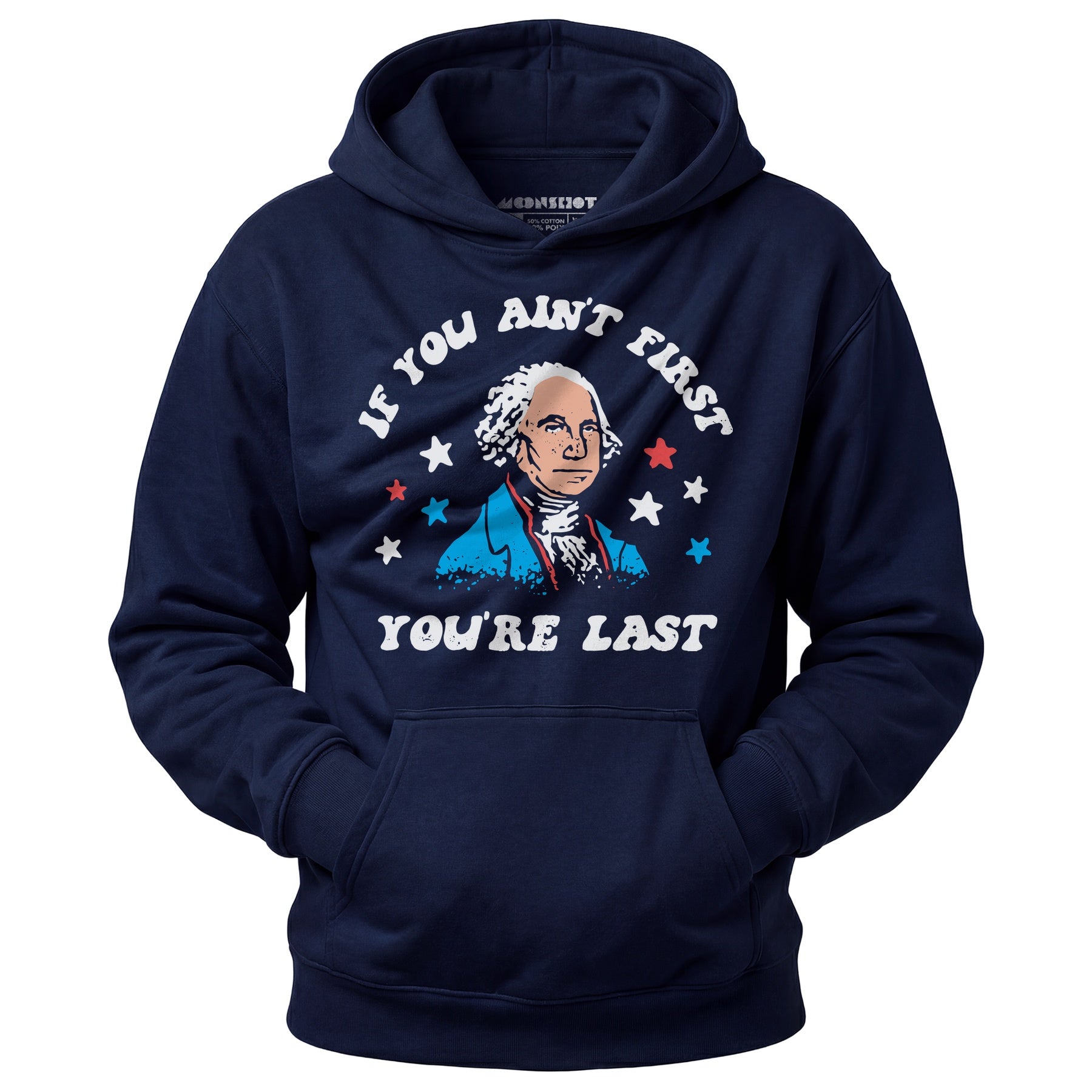 If You Ain't First You're Last - Unisex Hoodie