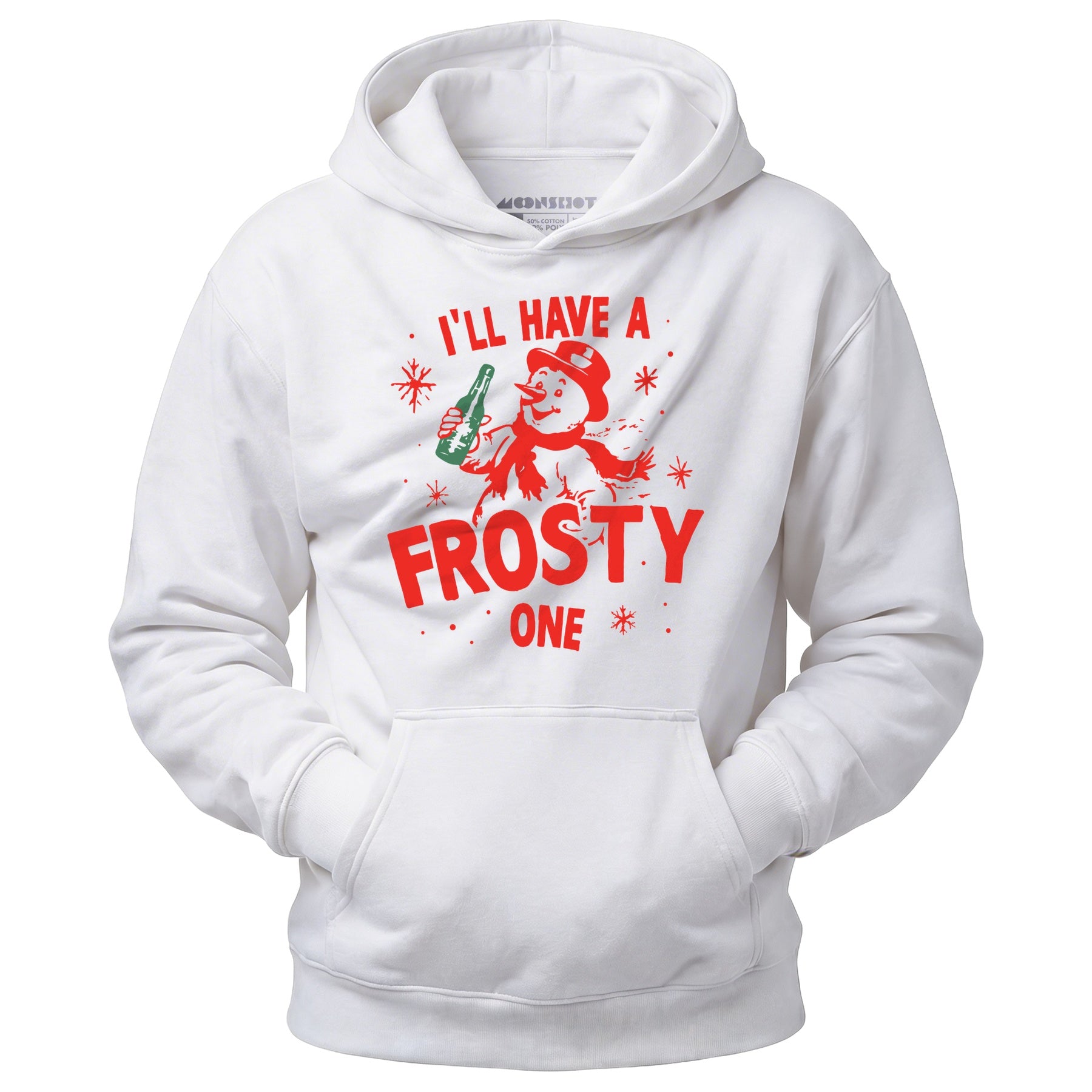I'll Have a Frosty One - Unisex Hoodie