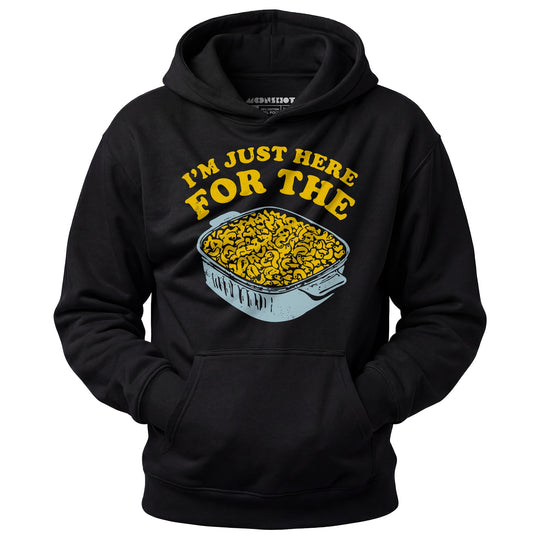 I'm Just Here for the Mac and Cheese - Unisex Hoodie