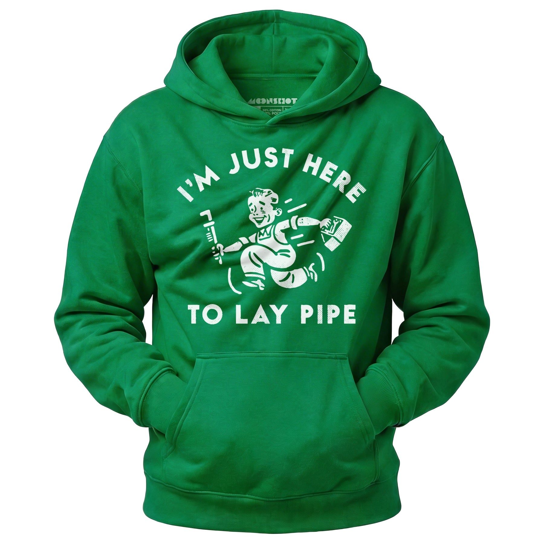 I'm Just Here to Lay Pipe - Unisex Hoodie