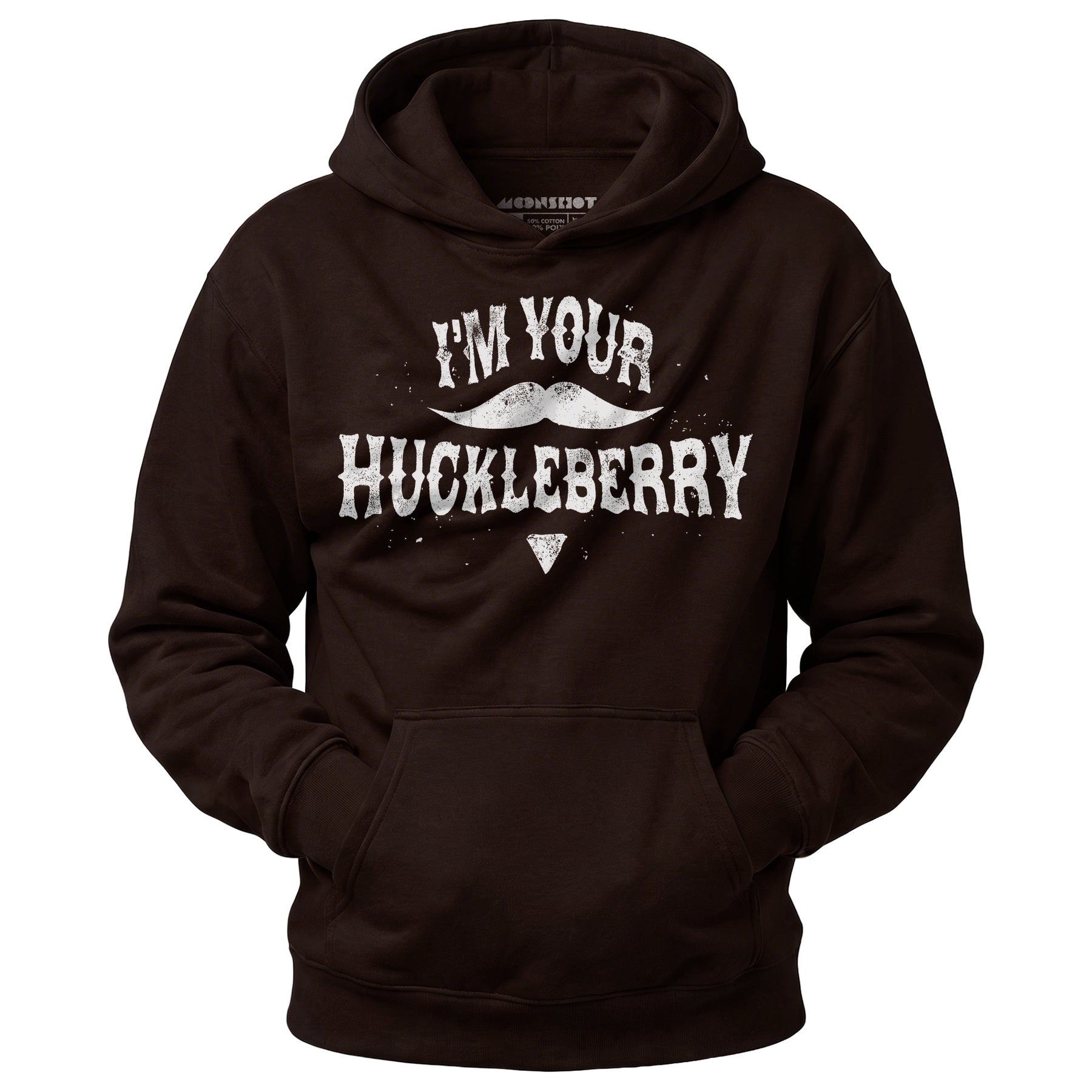 I'm Your Huckleberry - Unisex Hoodie