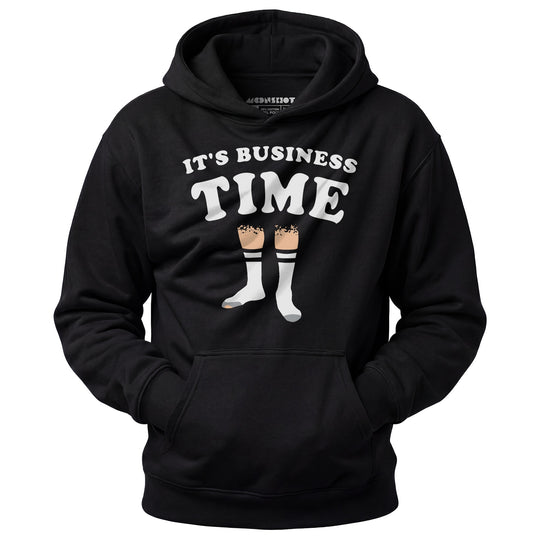 It's Business Time - Unisex Hoodie