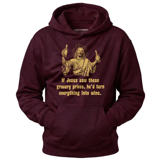 Jesus Grocery Prices - Unisex Hoodie