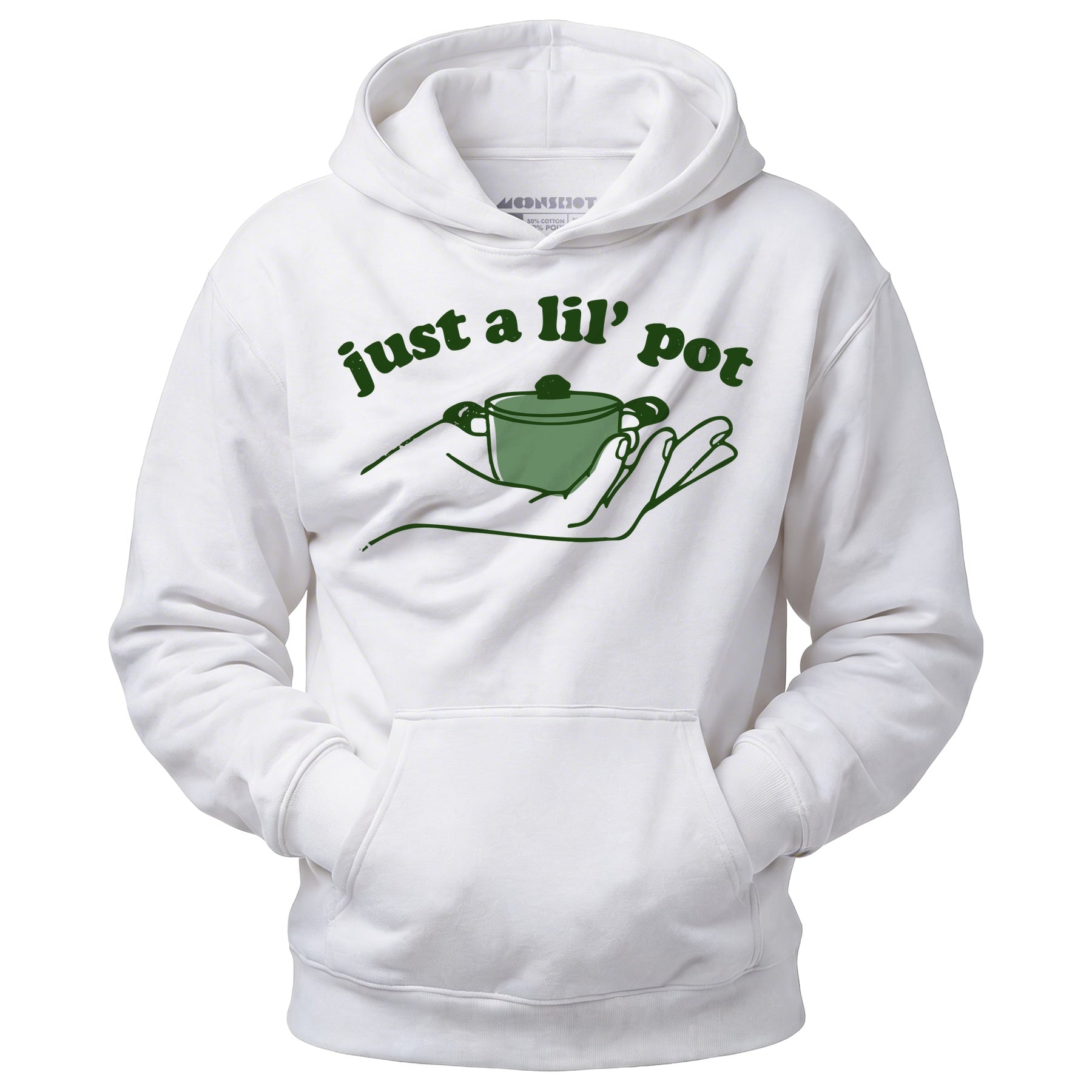 Just a Lil' Pot - Unisex Hoodie