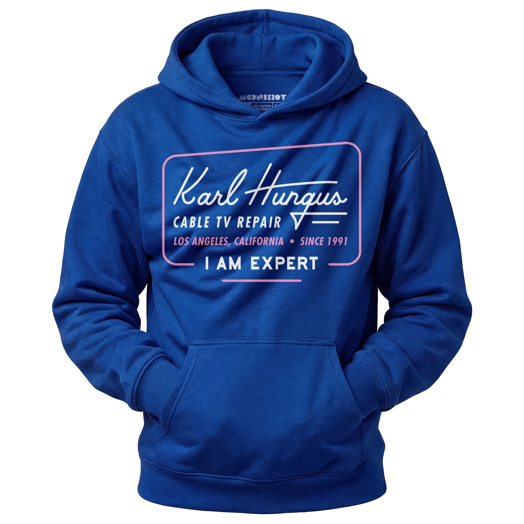 Karl Hungus Cable TV Repair - I am Expert - Unisex Hoodie