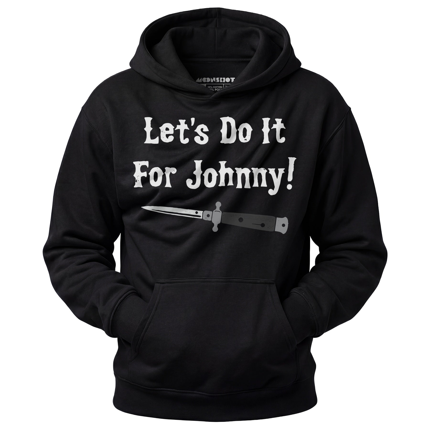 Let's Do it For Johnny - Outsiders - Unisex Hoodie