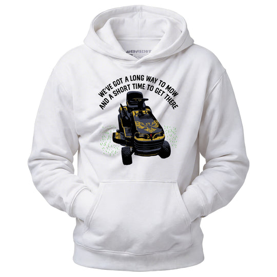 Long Way To Mow - Unisex Hoodie