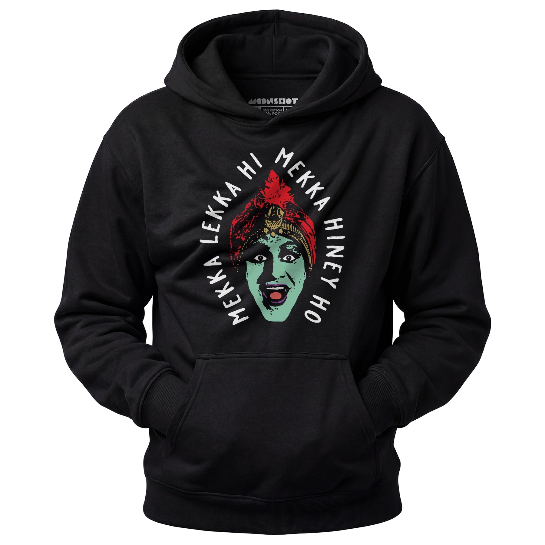 Mekka Lekka Hi Mekka Hiney Ho - Unisex Hoodie