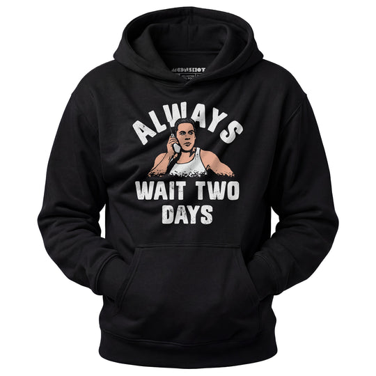 Mikey Swingers - Always Wait Two Days - Unisex Hoodie